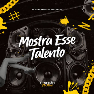 Mostra Esse Talento (Explicit)
