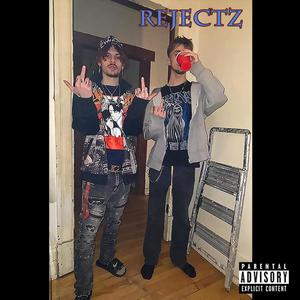 REJECTZ (Explicit)