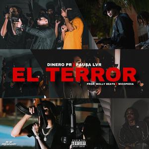 El Terror (feat. Pausa Lvr)