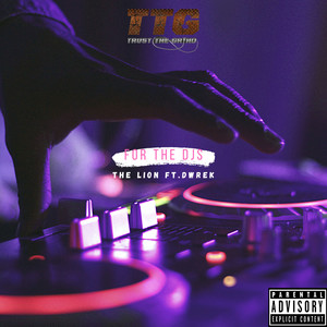 For The DJS (Explicit)