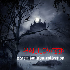 Halloween Scary Sounds Collection - Darkest Music and Scary Moods for Halloween Night