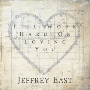 I'll Work Hard on Loving You