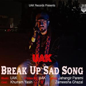 Break Up (Explicit)