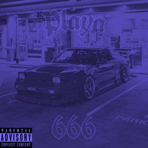 Playa 666 (Explicit)