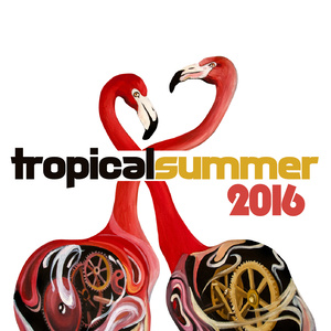 TROPICAL SUMMER 2016