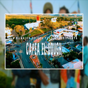 Capea el Dough (Explicit)