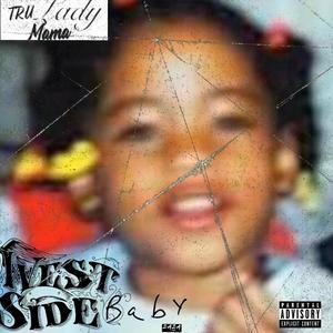 Westside Baby (Explicit)