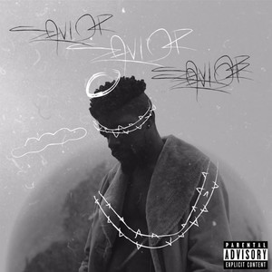 Savior (Explicit)