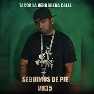 Seguimos De Pie (feat. Tacoa La Verdadera Calle, VD35 & Steven Aveledo) [Explicit]