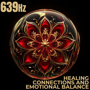 639 Hz Restoring Trust