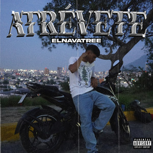 Atrévete (Explicit)