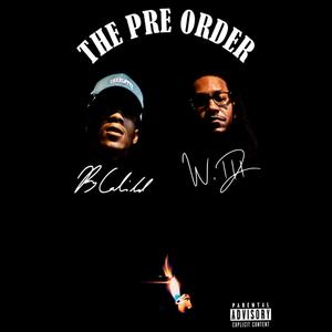 The Pre Order (Explicit)