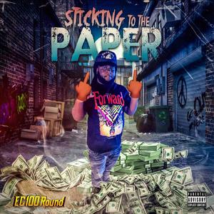 Sticking to the Paper (feat. 1Gmarv) [Explicit]