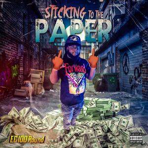 Sticking to the Paper (feat. 1Gmarv) (Explicit)