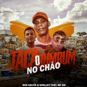 Taca o Bum Bum no Chão (Explicit)