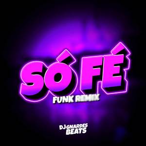 S0 FÉ (Funk)