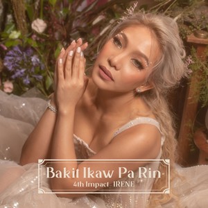 Bakit Ikaw Pa Rin