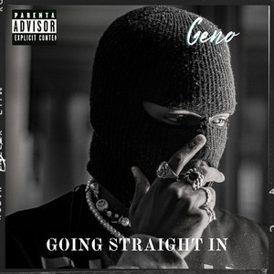 Going Straight In (Explicit)