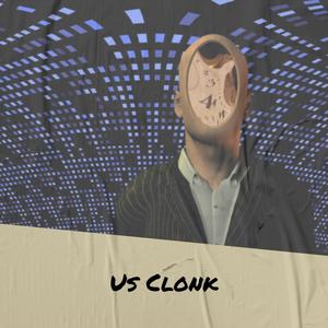 Us Clonk