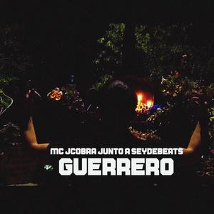 GUERRERO (feat. Seydebeats) [Explicit]