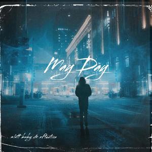 May Day (feat. Nftuation) [Explicit]