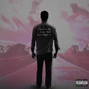 Regret It (Explicit)