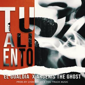 Tu aliento (feat. Argenis The Ghost)