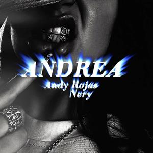 ANDREA (feat. Nery)