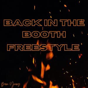 Back In The Booth(Freestyle) (Explicit)