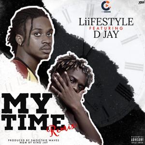My Time(feat. D JAY)