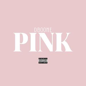 Pink (Explicit)