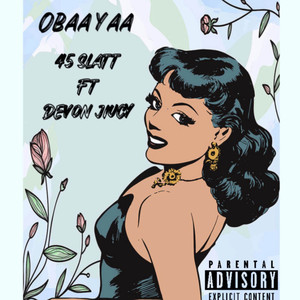 Obaa Yaa (Explicit)