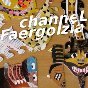 Channel Faergolzia (Explicit)