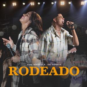 Rodeado (feat. Misael J & Carolina Ponciano) [Live]