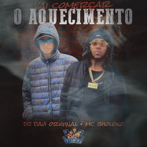 Vai Começar o Aquecimento (Explicit)