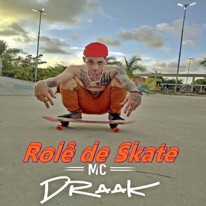Rolê de Skate (Explicit)