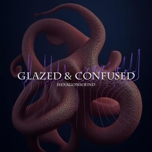 Glazed & Confused