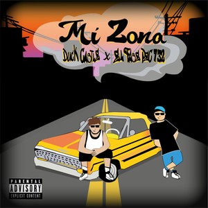 Mi Zona (Explicit)
