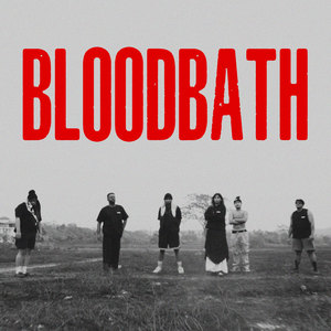 BLOODBATH (Explicit)
