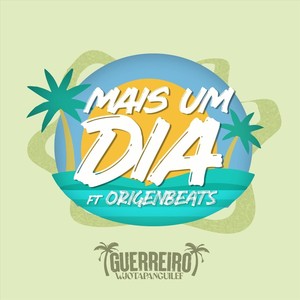 Mais um dia (feat. Origenbeats)