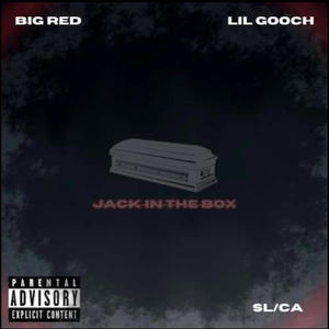 JACK IN THE BOX (feat. Mr. Motion, SF SL/CA & T-Squeezy) [Explicit]