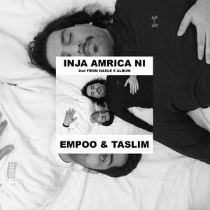 Inja Amrica Ni (feat. Amin Empoo) [Explicit]