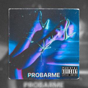 PROBARME (Explicit)