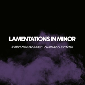 Lamentations in Minor