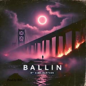 BALLIN (Explicit)