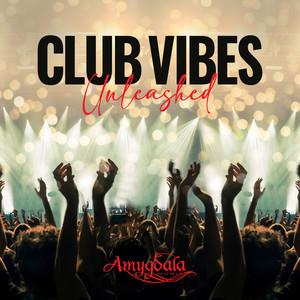 Club Vibes Unleashed