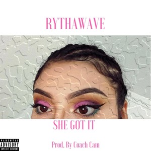 She Got It (Explicit)