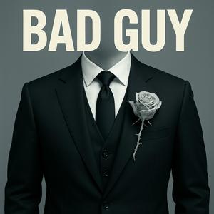 Bad Guy (feat. Lil Mars Shex)