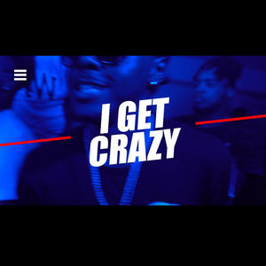 I Get Crazyy (feat. Skimode Ap, Maal4km & Naeedy) [Explicit]