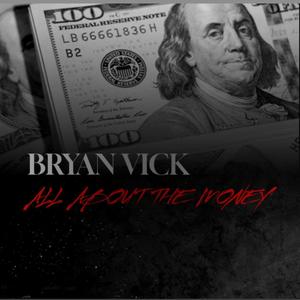 ALL ABOUT THE MONEY (Explicit)